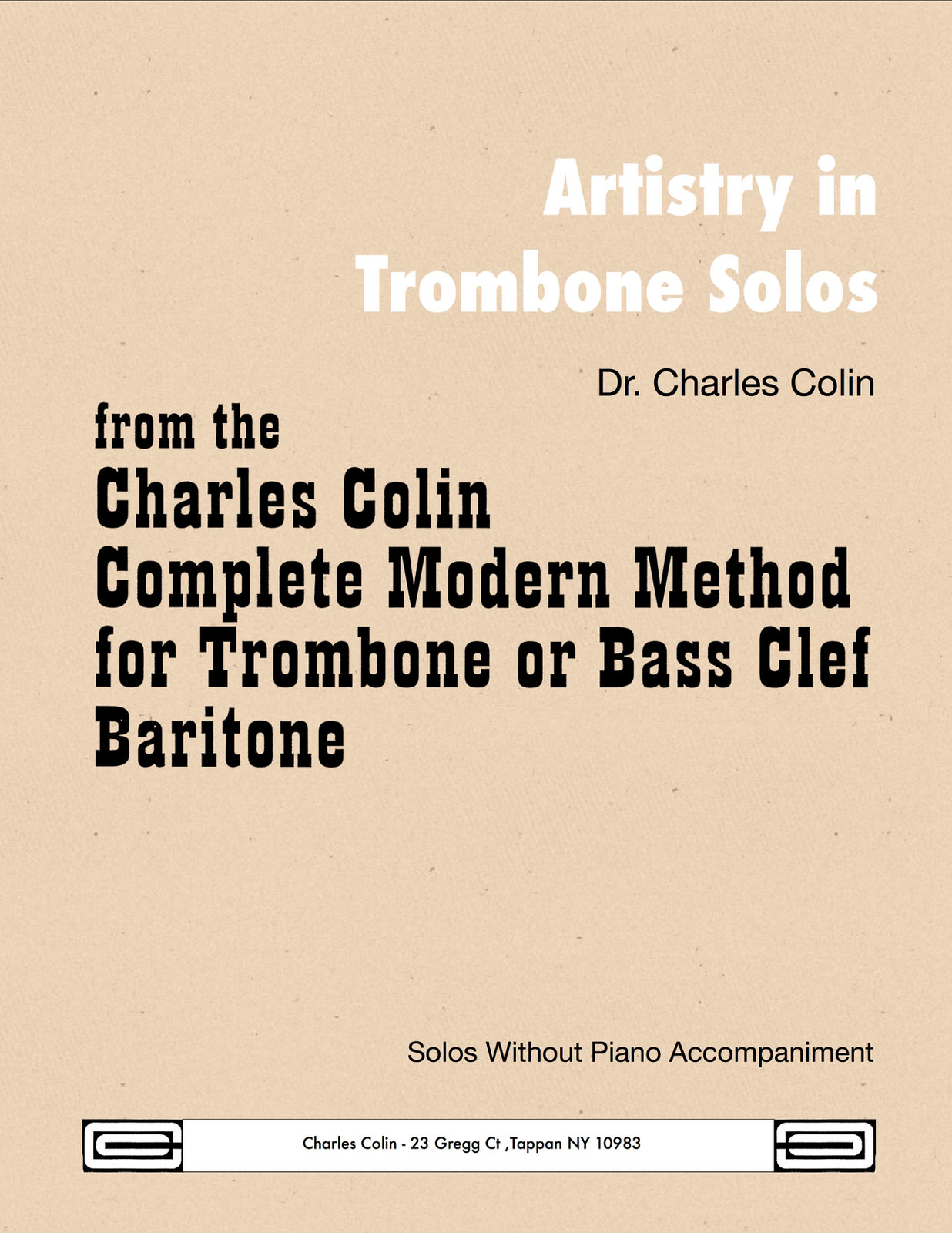 Artistry in TROMBONE assoli dal Charles Colin COMPLETO METODO MODERNO 1975 